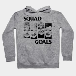 Squad Goals - Golden Girls Hoodie